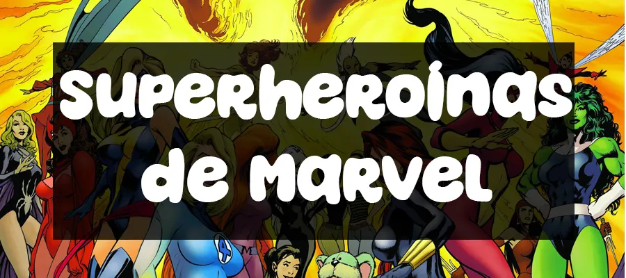 nombre superheroinas de marvel
